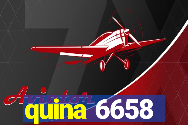 quina 6658